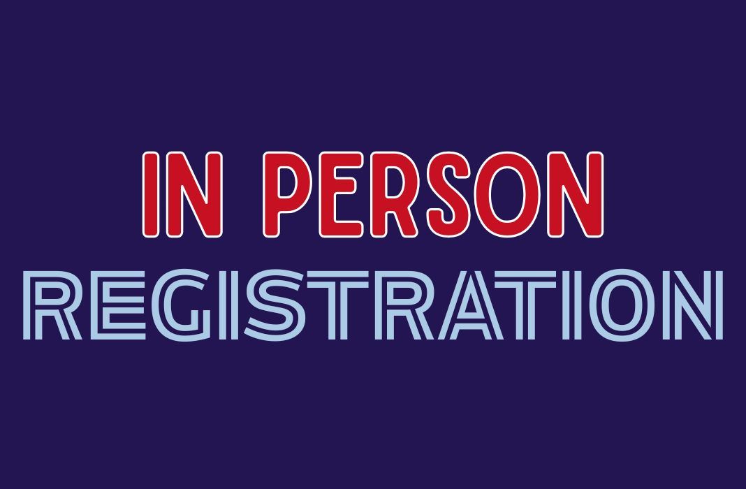  In Person Registration